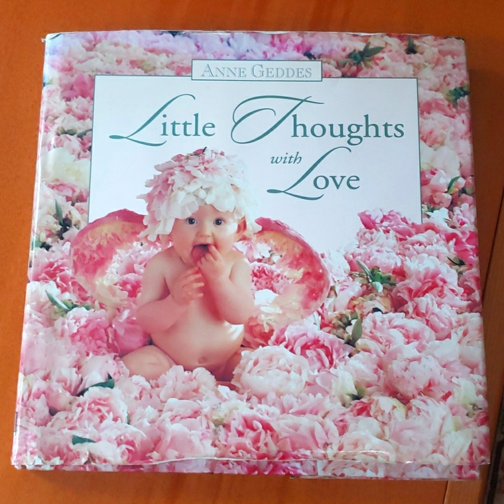 Anne Geddes 1st Edition Little Thoughts with Love